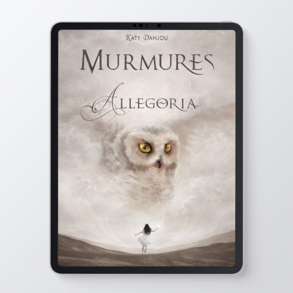 Murmures - Allegoria - Katy Danjou