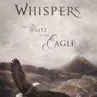 Whispers - The Waltz of the Eagle - Katy Danjou