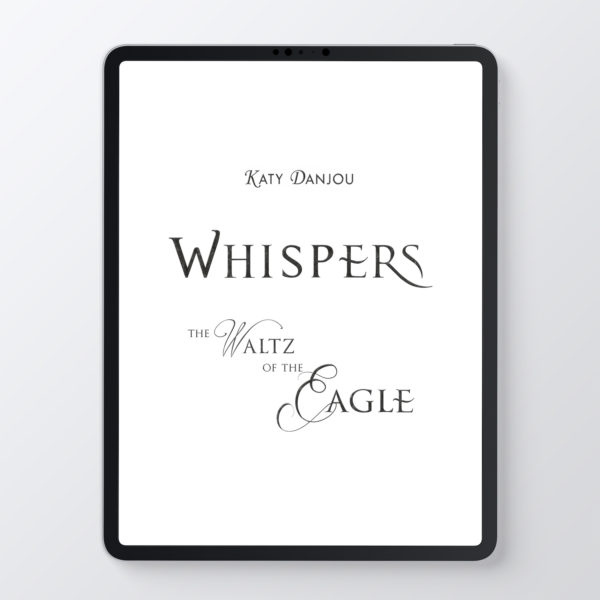 Whispers - The Waltz of the Eagle - Katy Danjou