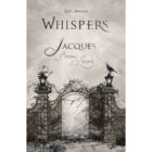 Whispers - Jacques, Being of Light - Katy Danjou